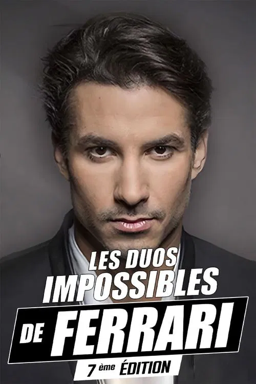 Les duos impossibles de Jérémy Ferrari : 7ème édition movie poster