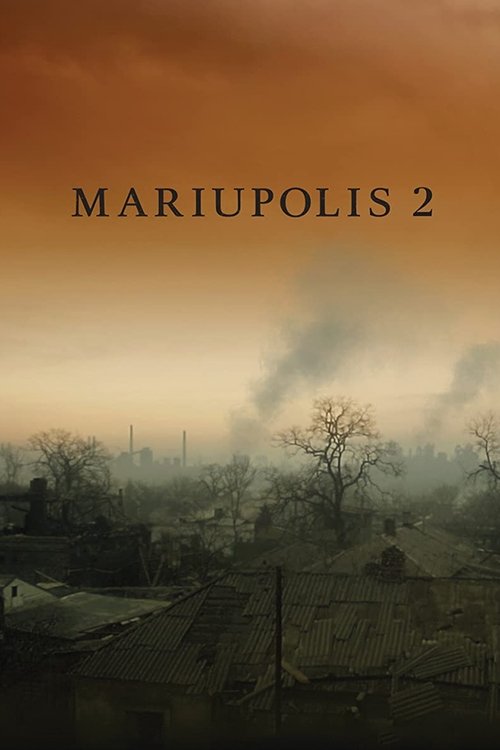 Mariupolis 2 movie poster