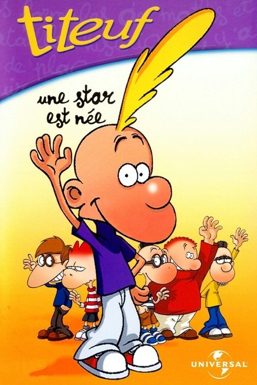 Titeuf - Vol. 1 - Une star est née movie poster