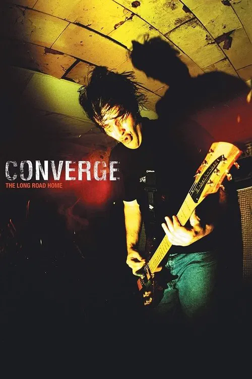 Converge: The Long Road Home movie poster