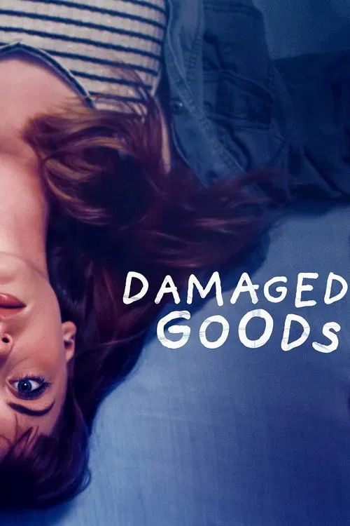 Damaged Goods movie poster