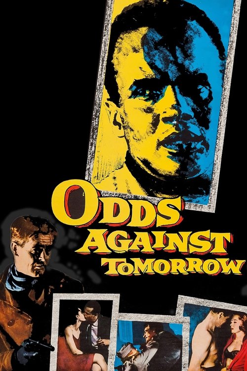 Odds Against Tomorrow movie poster