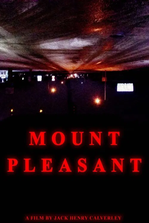 MOUNT PLEASANT movie poster