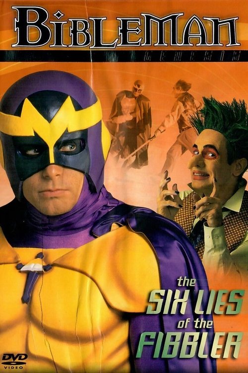 Bibleman: The Six Lies of the Fibbler movie poster
