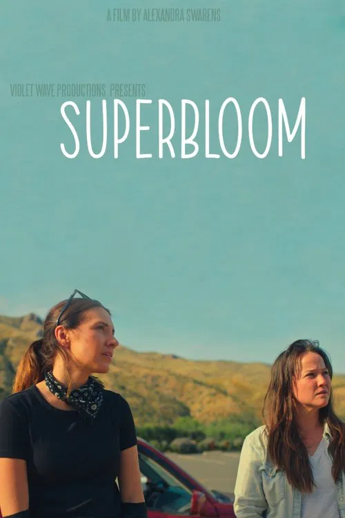 Superbloom movie poster
