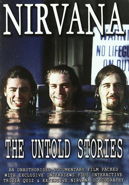 Nirvana: The Untold Stories movie poster