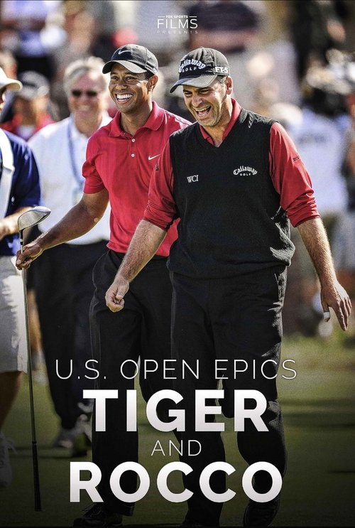 US Open Epics: Tiger and Rocco movie poster