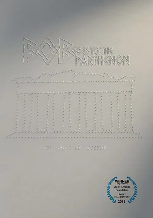 Bob Goes to the Parthenon movie poster