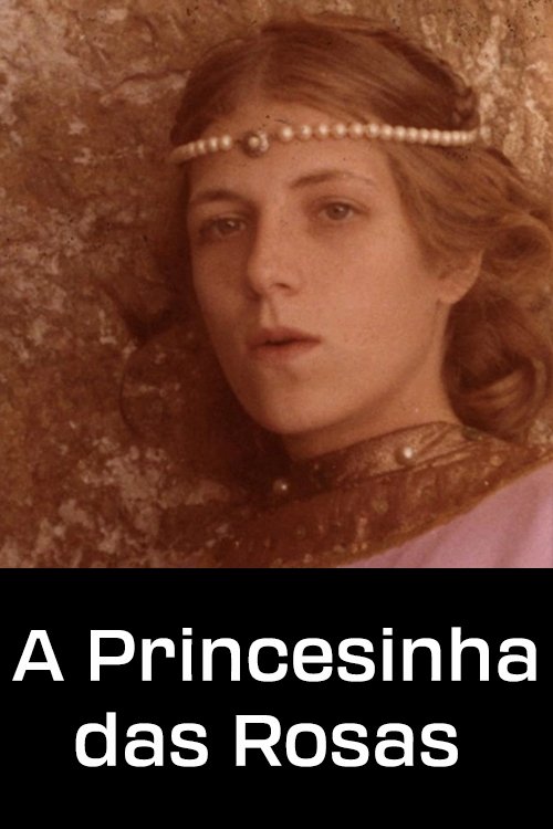 A Princesinha das Rosas movie poster