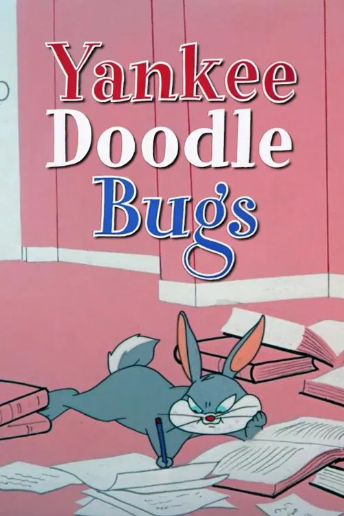 Yankee Doodle Bugs movie poster