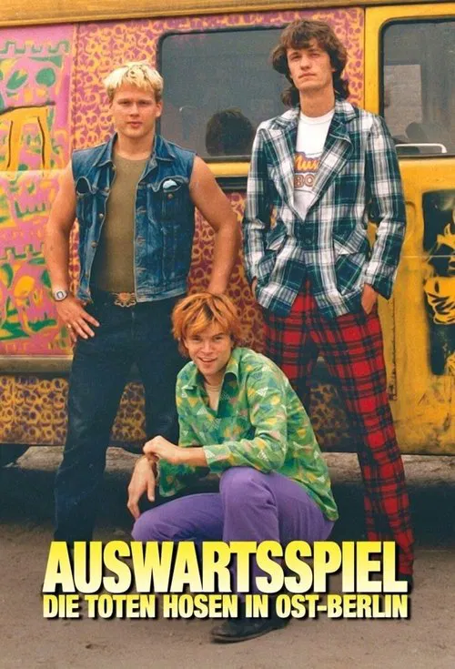 Auswärtsspiel - Die Toten Hosen in Ost-Berlin movie poster