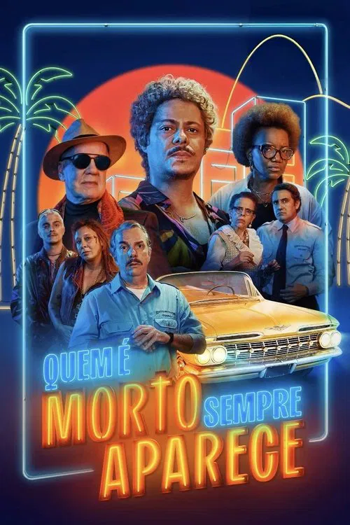 Quem é Morto Sempre Aparece movie poster