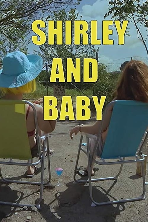 Shirley and Baby movie poster