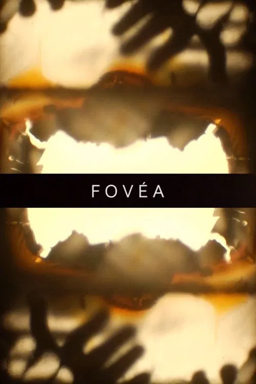 Fovéa movie poster
