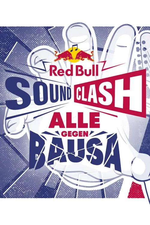 Red Bull Soundclash 2019: Alle gegen Bausa movie poster
