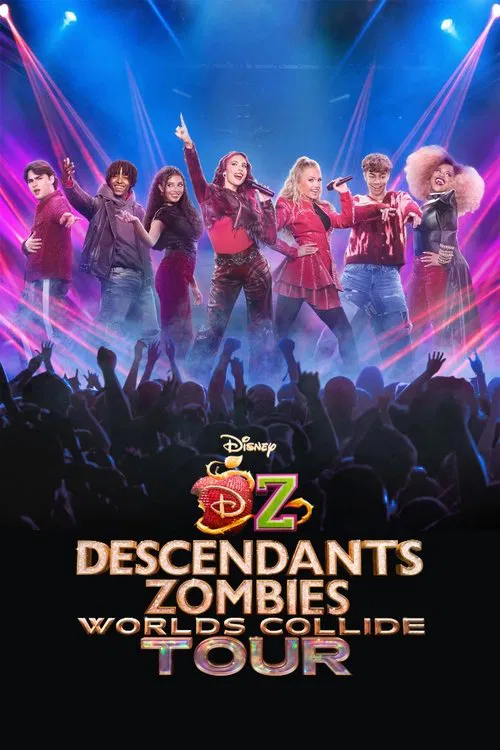 Descendants & Zombies: Worlds Collide Tour movie poster