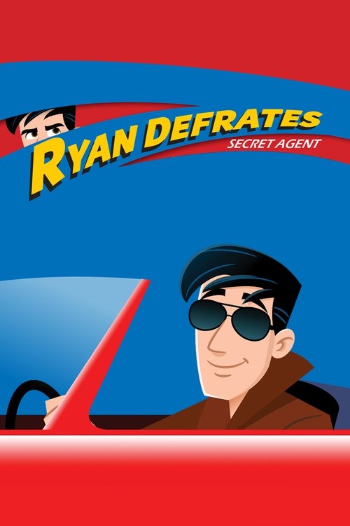 Ryan Defrates: Secret Agent tv show poster
