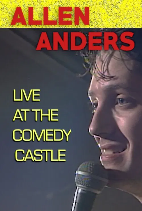 Allen Anders: Live at the Comedy Castle (circa 1987) movie poster