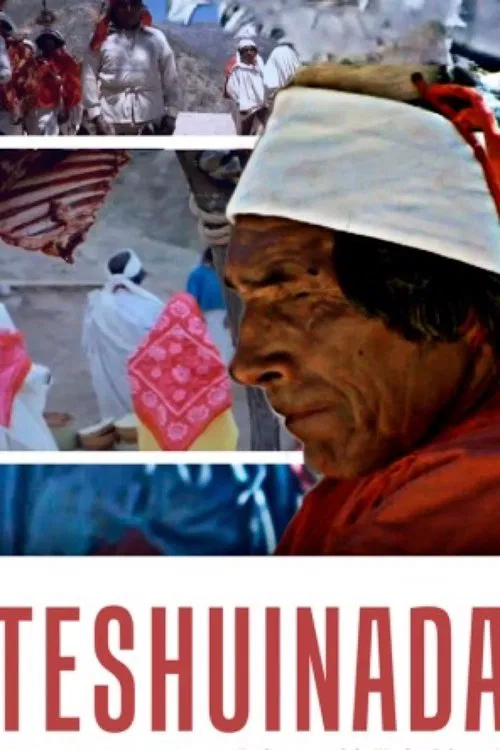 Poster do filme Teshuinada, semana santa Tarahumara