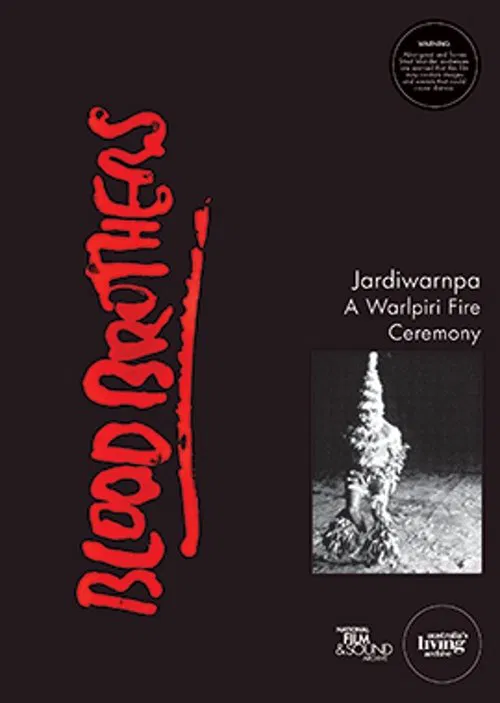 Blood Brothers: Jardiwarnpa - A Warlpiri Fire Ceremony movie poster