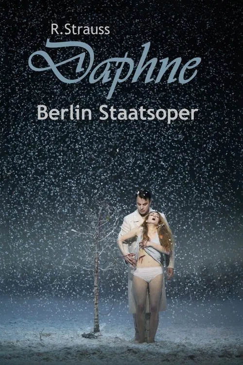 Daphne - Berlin Staatsoper movie poster