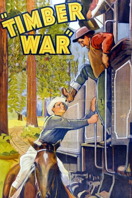 Timber War movie poster