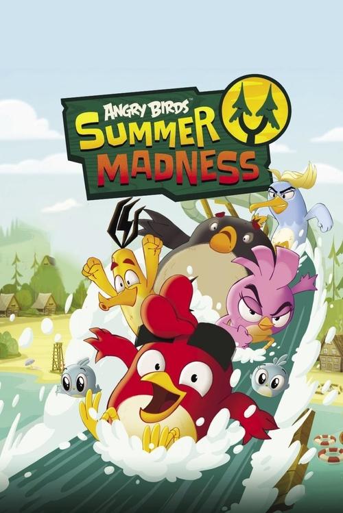 Angry Birds: Summer Madness tv show poster