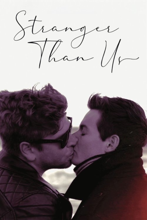 Poster do filme Stranger Than Us