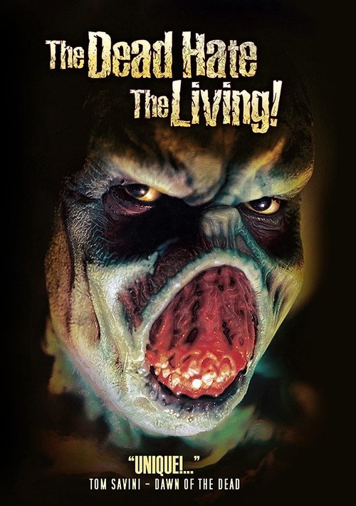 The Dead Hate the Living! movie poster