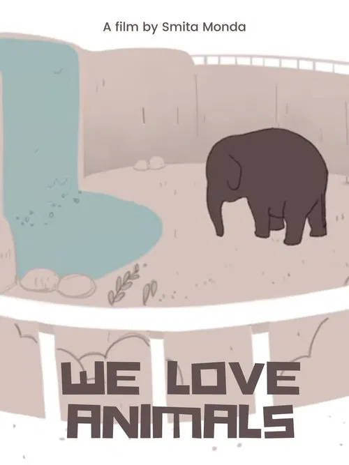 We Love Animals movie poster