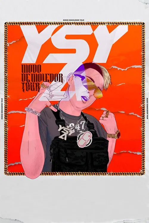 YSY A: #MODODEMOLEDORTOUR movie poster
