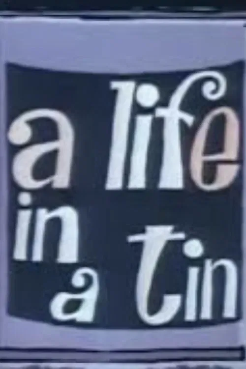 Life in a Tin movie poster