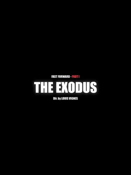 L'Exode - Fast Forward Pt.1 movie poster