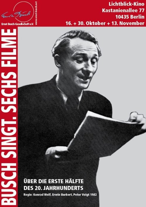 Busch singt – Sechs Filme über die erste Hälfte des 20. Jahrhunderts movie poster
