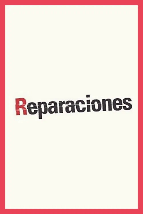 Reparaciones movie poster