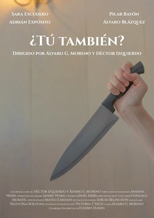 ¿Tú también? movie poster
