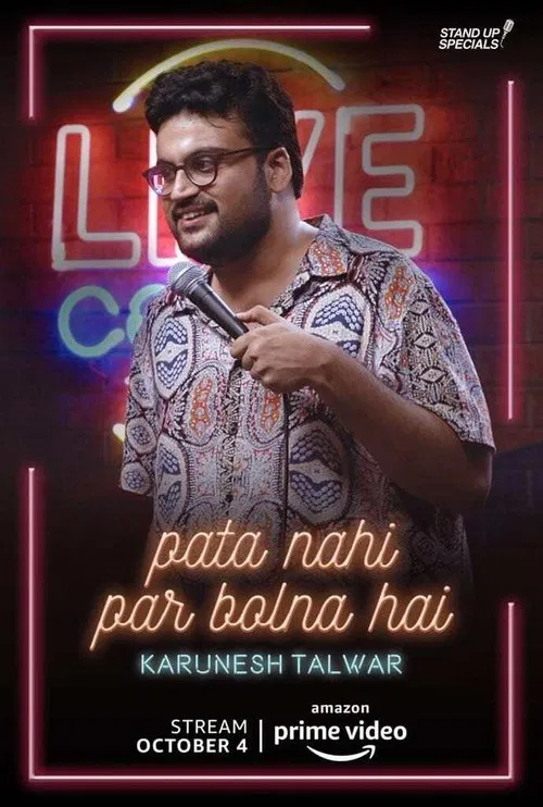 Pata Nahi Par Bolna Hai: A Comedy Special by Karunesh Talwar movie poster