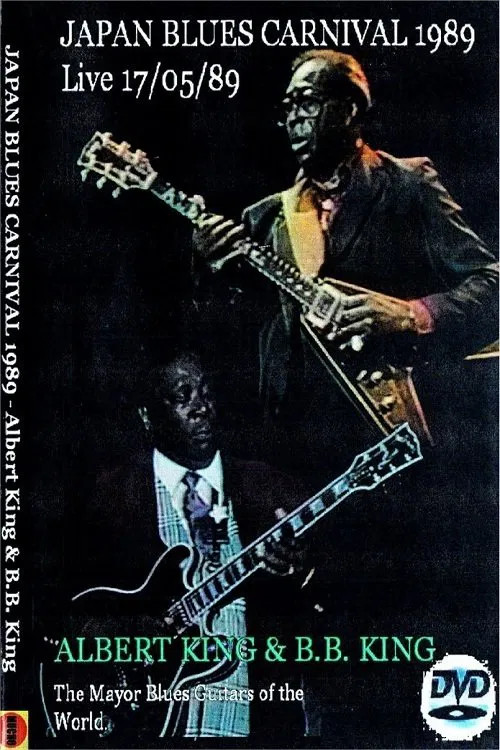 Albert King & B.B. King: Japan Blues Carnival movie poster