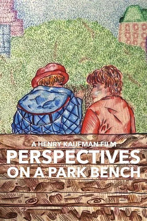 Perspectives on a Park Bench movie poster