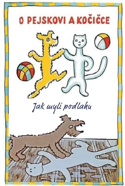 How a Dog And a Cat Washed The Floor movie poster