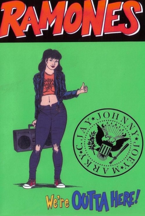 Ramones: We're Outta Here! movie poster