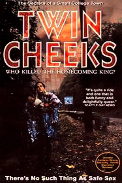 Twin Cheeks: Who Killed The Homecoming King? movie poster