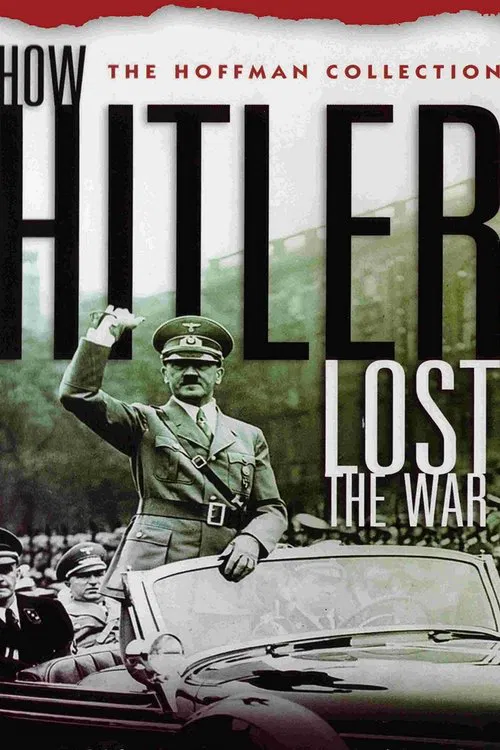 How Hitler Lost the War movie poster