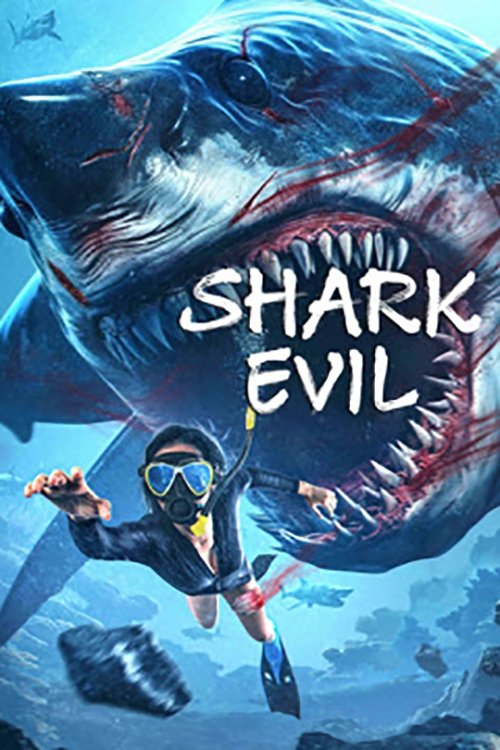 Shark Evil movie poster