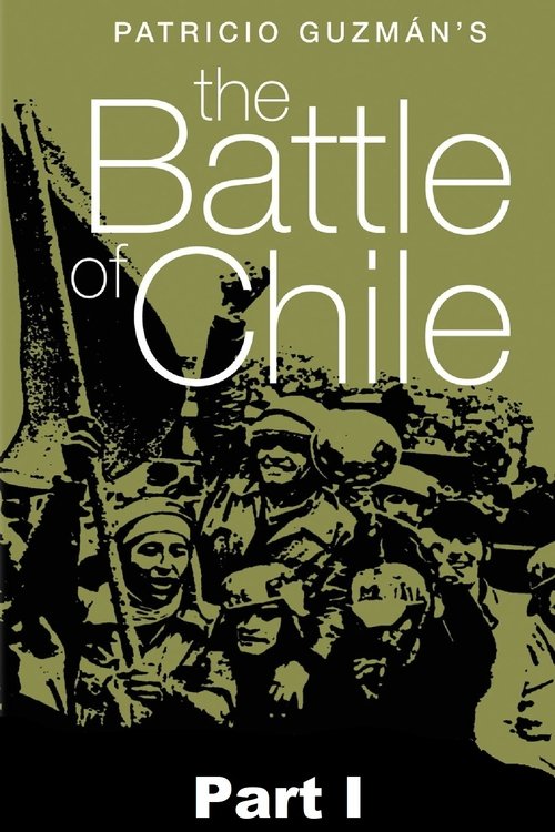 The Battle of Chile: Part I movie poster