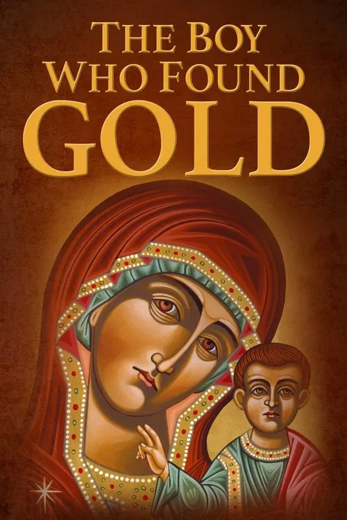 The Boy Who Found Gold movie poster
