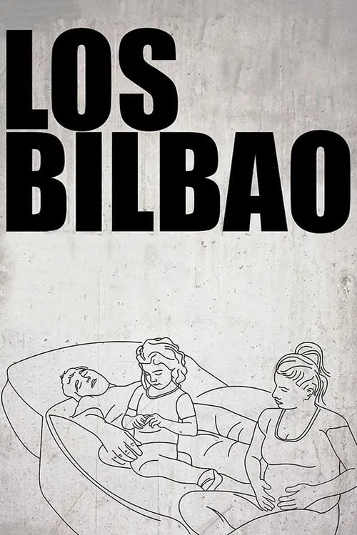 The Bilbaos movie poster