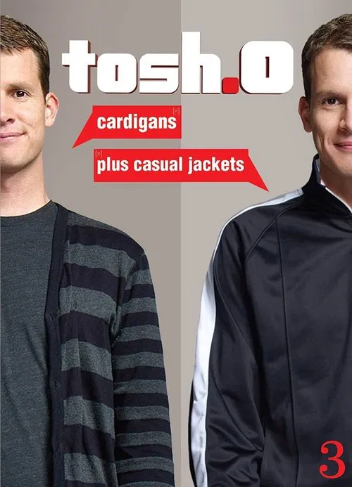Poster do filme Tosh.0: Cardigans plus Casual Jackets
