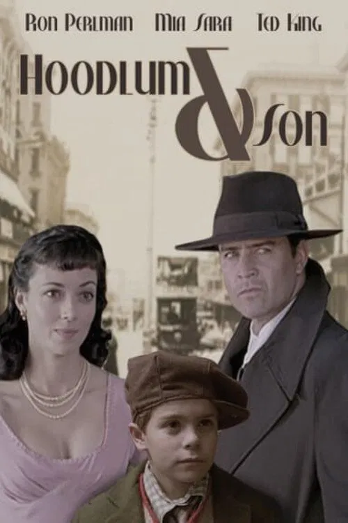 Hoodlum & Son movie poster