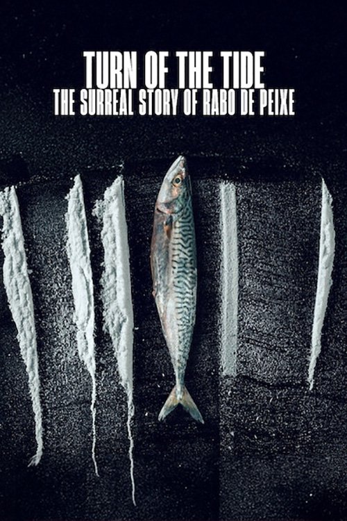 Turn of the Tide: The Surreal Story of Rabo de Peixe movie poster